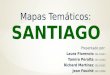 Mapas Temáticos: Santiago (2)