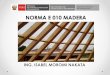 Diseño estructura madera_norma_e010