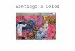 Santiago A Color