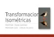 Transformaciones Isométricas 1°A Colegio Tomás Moro