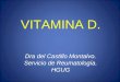 Vitamina D. Usos e indicaciones