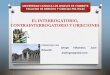 Interrogatorio y contrainterrogatoro y objeciones 30 05-2015