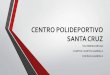 Centro Polideportivo Santa Cruz