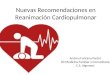 Nuevas recomendaciones para la reanimación cardiopulmonar ILCOR 2015 (por Andreu Fontana)