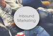 Presentación de Inbound marketing (Lo que tienes que saber)