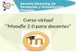 Presentación curso de moodle 2.0  para docente