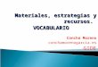 1. materiales estrategias y recursos. vocabulario 2