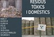 Els residus tòxics i domèstics - 1r ESO LS Manlleu 2016