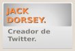 Personaje de la Informática - Jack Dorsey