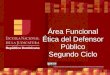 ENJ-100 Ética del Defensor Público - Curso Ética del Defensor Público