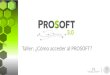 Taller cómo acceder al prosoft
