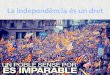 Independence. Freedom for Catalonia