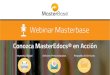 Webinar en Accion: Conozca MasterBase® eDocs en acción / Marzo 2016