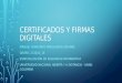 Certificados y firmas digitales