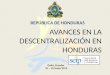 Avances en la Descentralización en Honduras / Secretaría del Interior y Población - SEIP