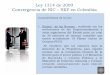 Ley 1314 de 2009 convergencia de nic – niif en colombia