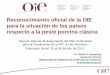 Reconocimiento Oficial de la OIE para la situación de los países respecto a la peste porcina clásica