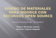 Diseño de materiales para Moodle con recursos open source