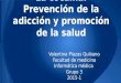 La cocaína  prevención de la adicción y promoción de la salud