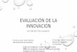 Evaluación de proyectos de innovación en salud
