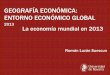 Entorno Económico Global