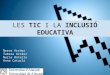 TEMA 3: Les TIC i la inclusió educativa