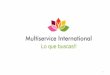Multiservice international