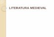 Literatura medieval (1)