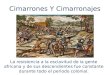 Cartagena de Indias - Cimarrones y Cimarronajes