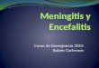 Meningitis y encefalitis curso emergencia 2015