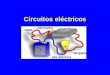 Clases de Circuitos Eléctricos y sus funciones