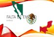 Falta de Empleo en México