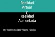 Presentacion realidad virtual y aumentada