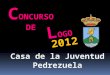 Concurso de Logo para la Casa de la Juventud 2012 Pedrezuela