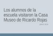Visita al museo Ricardo Rojas