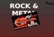 BANDAS DE ROCK Y METAL