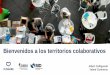 Territorios Colaborativos by OuiShare en Perú, gracias a Prospere Group