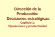 Dirección de la Producción: Decisiones estratégicas