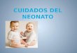 Cuidado neonatal