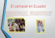 El carnaval en ecuador