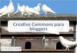 Creative commons para bloggers