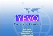 Yevo Opportunity Presentation