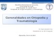 Generalidades en Ortopedia y Fracturas, Historia de la Ortopedia,