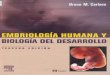 Embriologia humana y biologia del desarrollo .bruce m. carlson-.3ed