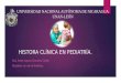 Histora clínica y examen físico en pediatría final