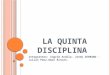 Diapositivas Quinta Disciplina