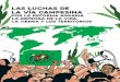 "Las Luchas de La Vía Campesina por la Reforma Agraria, la defensa de la vida, la tierra y los territorios" Vía Campesina