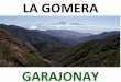 La Gomera (Garajonay)