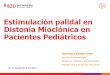 Neurocirugía, estimulacion palidal para pacientes con mioclonus distonia del Hospital Sant Joan de Déu Barcelona