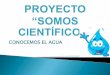Proyecto ciencia agua